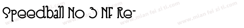 Speedball No 3 NF Re字体转换